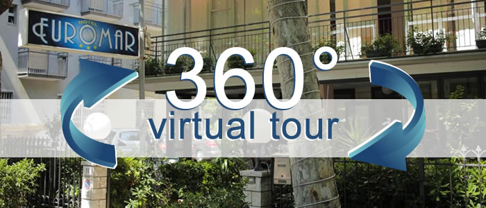 Click per visualizzare il Virtual Tour di Hotel Euromar Rimini